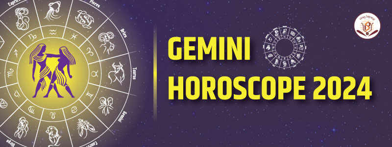 Yearly Horoscope 2024 for Gemini 